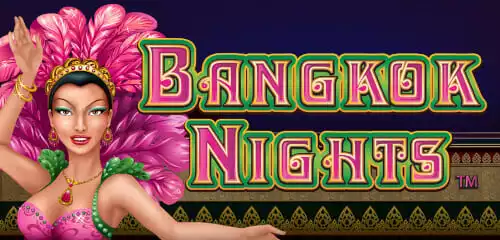 Bangkok Nights - NextGen Gaming